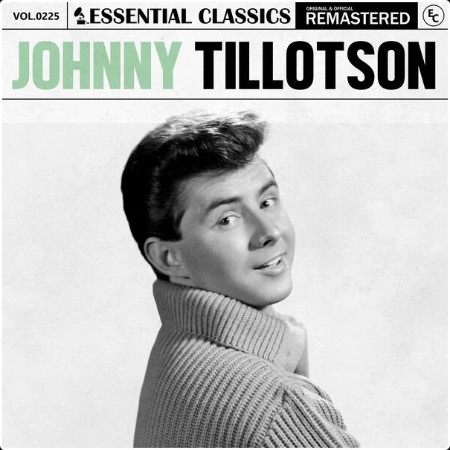 Johnny Tillotson - Essential Classics Vol  225 Johnny Tillotson (2024) FLAC