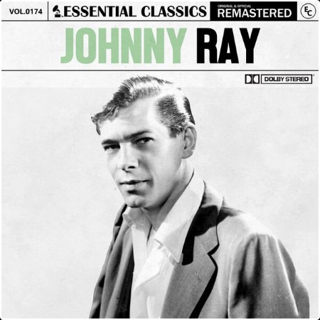 Johnny Ray - Essential Classics Vol  174 Johnny Ray (2024) FLAC