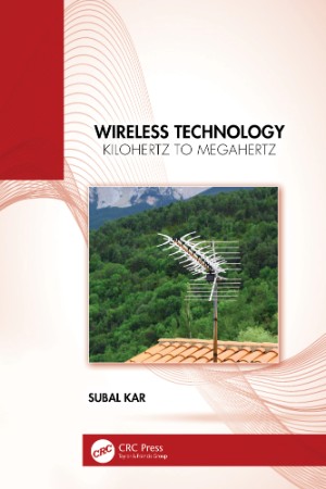 Wireless Technology: Kilohertz to Megahertz - Kar 3b38e30cb1fa270910f75cb83fe0ae1b