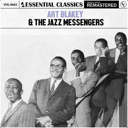 Art Blakey & The Jazz Messengers - Essential Classics Vol  463 Art Blakey & The Jazz Messengers (...