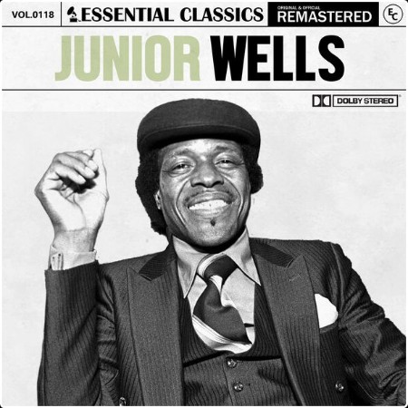 Junior Wells - Essential Classics Vol  118 Junior Wells (2024) FLAC