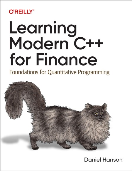 Hanson D  Learning Modern C++ for Finance  Foundations   Programming 3ed 2025