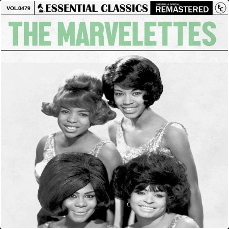 The Marvelettes - Essential Classics Vol  479 The Marvelettes (2024) FLAC