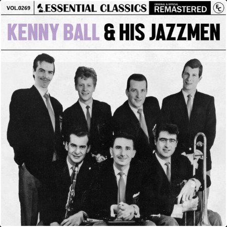 Kenny Ball & His Jazzmen - Essential Classics Vol  269 Kenny Ball & His Jazzmen (2024) FLAC