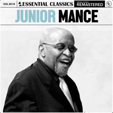 Junior Mance - Essential Classics Vol  519 Junior Mance (2024) FLAC