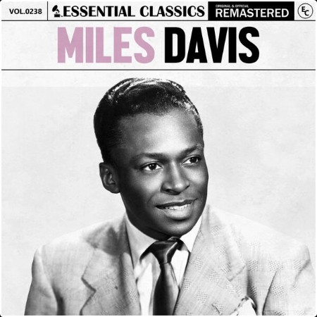 Miles Davis - Essential Classics Vol  238 Miles Davis (2024) FLAC