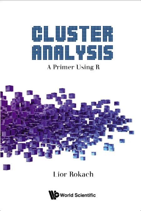 Rokach L  Cluster Analysis  A Primer Using R 2024