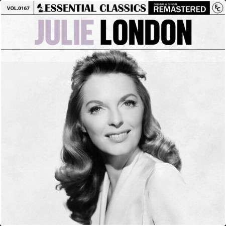 Julie London - Essential Classics Vol  167 Julie London (2024) FLAC