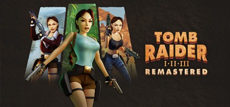 Tomb Raider I-III Remastered Starring Lara Croft Update v1.0.6