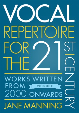 Vocal Repertoire for the Twenty-First Century 87ec54e70a1194a87754bb1fe6c6e87a