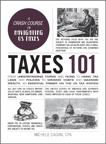 [business] Taxes 101 by Michele Cagan