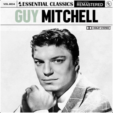 Guy Mitchell - Essential Classics Vol  34 Guy Mitchell (2024) FLAC