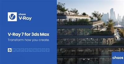 Chaos V-Ray 7.00.02 (x64) for 3ds Max  2020-2025 E788ab347d9920c931a30e29ac89f393