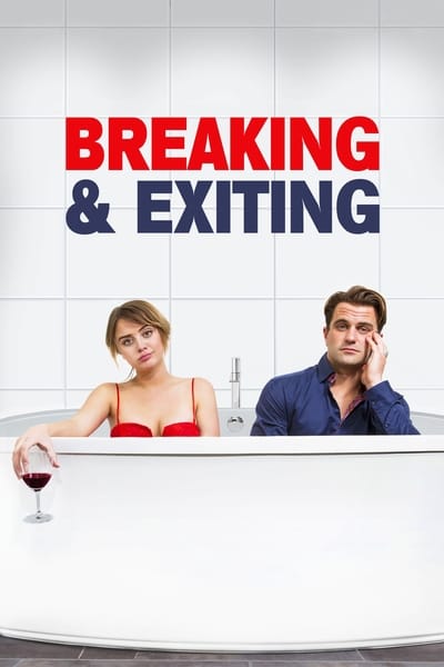 Breaking Exiting (2018) 1080p BluRay 5 1-LAMA 9bb1b14b147deb59333dfb5f4b888f99