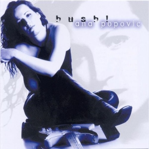 Ana Popovic - Hush! (2001)  Lossless