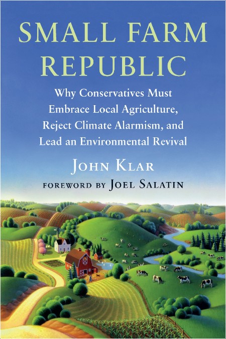 [math-science-tech] Small Farm Republic by Joel Salatin