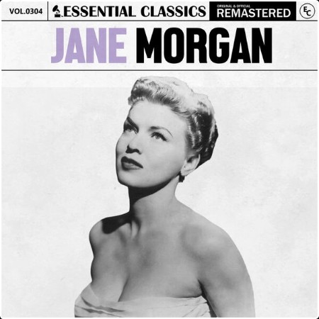 Jane Morgan - Essential Classics Vol  304 Jane Morgan (2024) FLAC