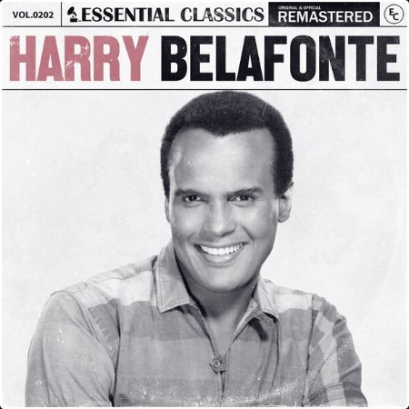 Harry Belafonte - Essential Classics Vol  202 Harry Belafonte (2024) FLAC