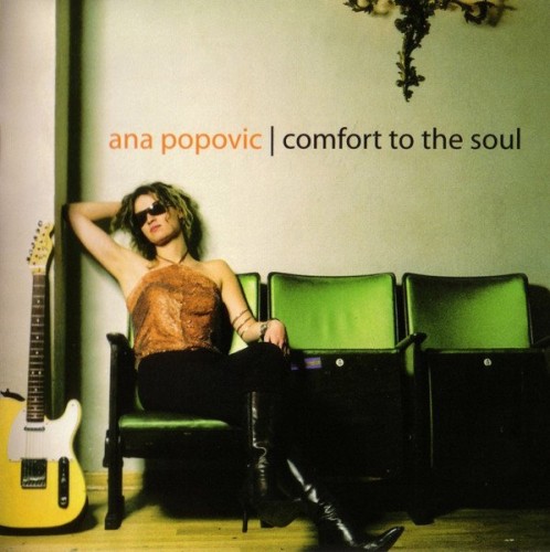 Ana Popovic - Comfort To The Soul (2003) Lossless