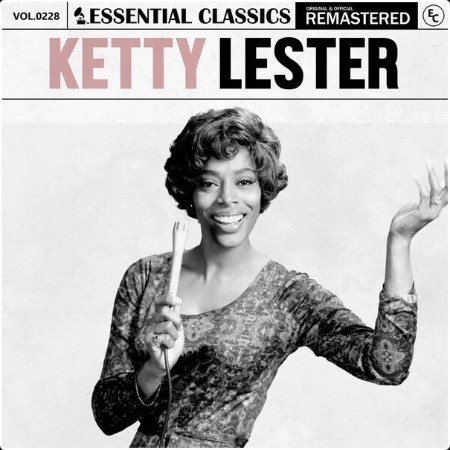 Ketty Lester - Essential Classics Vol  228 Ketty Lester (2024) FLAC