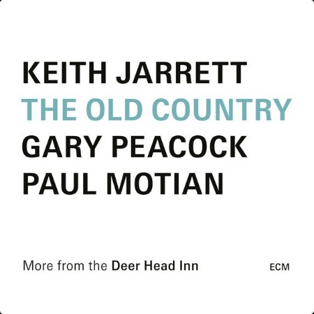 Keith Jarrett - The Old Country (Live at the Deer Head Inn) (2024) [24Bit-44 1kHz] FLAC