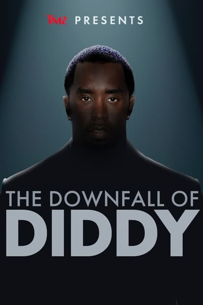 TMZ Presents The Downfall of Diddy (2024) 720p WEBRip DDP 2 0 10bit H 265-iVy 210024ec5bdafcb02e62e1ff4274a738