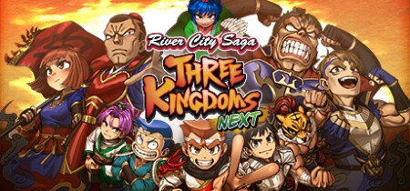 River City Saga Three Kingdoms Next NSW-NiiNTENDO