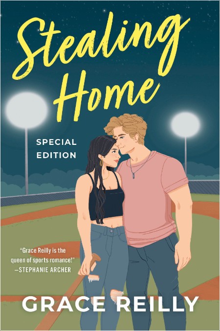 [romance] Stealing Home  A Novel, Beyond the Play (03) by Grace Reilly