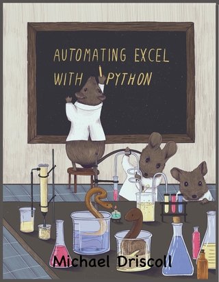 Automating Excel with Python : Processing Spreadsheets with OpenPyXL