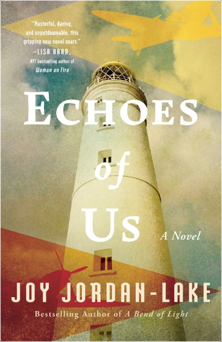 [historical fiction] Echoes of Us by Joy Jordan-Lake