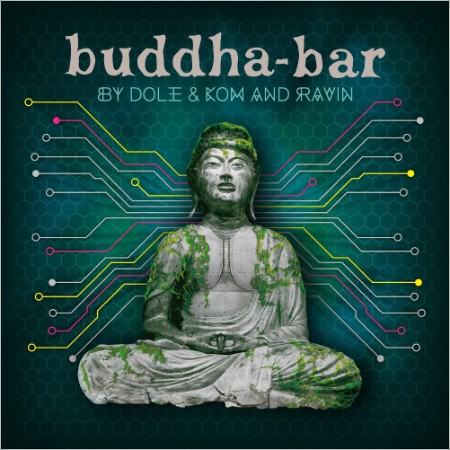 Buddha Bar - Buddha Bar by Dole & Kom and Ravin (2024) [16Bit-44 1kHz] FLAC