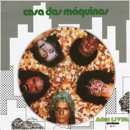 Casa das Máquinas - Casa das Máquinas (1974, 2006)