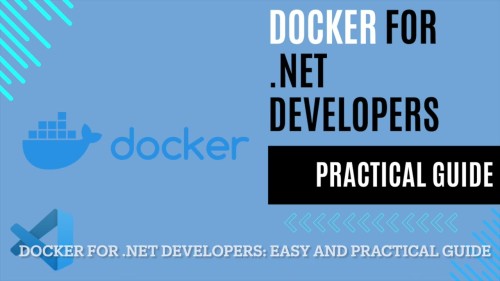 Docker for .NET Developer - Getting Started