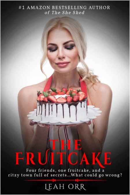 [mystery] The Fruitcake by Leah Orr