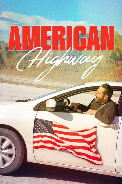 American Highway (2024) 1080p WEBRip-LAMA 7789c57fc626593419dbcc9f94afb6d5