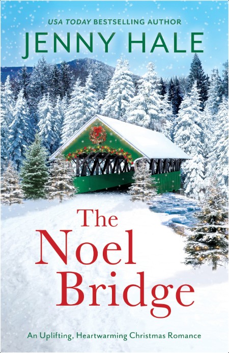 [romance] The Noel Bridge by Jenny Hale