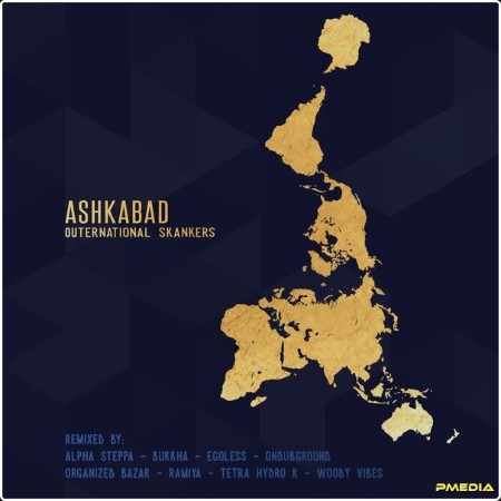 Ashkabad - Outernational Skankers (2024) [24Bit-44 1kHz] FLAC