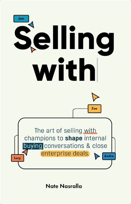 [business] Selling With by Nate Nasralla