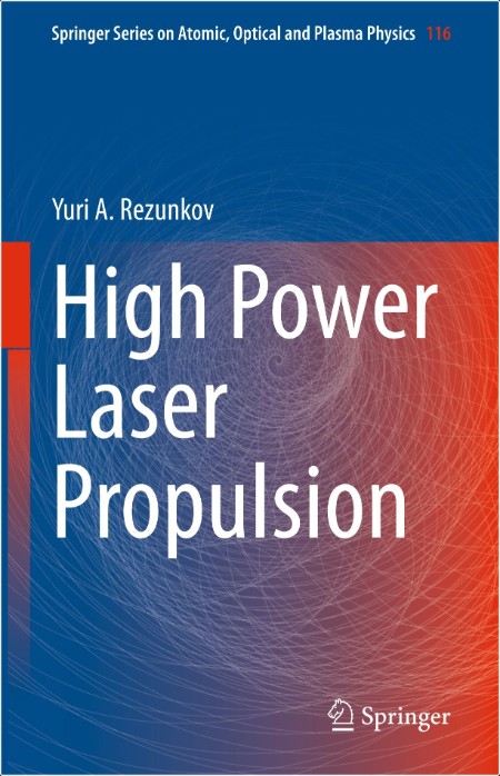 Rezunkov Y  High Power Laser Propulsion 2021