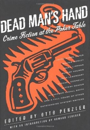 Dead Man's Hand: Crime Fiction at the Poker Table - Otto Penzler