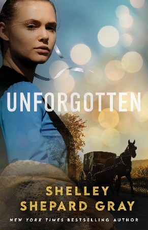 Unforgotten - Shelley Shepard GRay