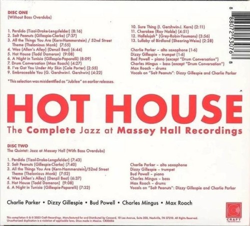 Charlie Parker, Dizzy Gillespie, Bud Powell, Charles Mingus, Max Roach  Hot House - The Complete Jazz At Massey Hall Recordings (2023) 2CD  Lossless