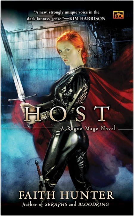 [urban fantasy] Host, Rogue Mage (03) by Faith Hunter