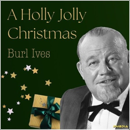 Burl Ives - A Holly Jolly Christmas (2024) [16Bit-44 1kHz] FLAC