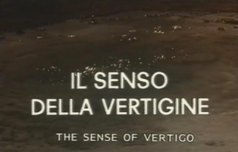 Il senso della vertigine / Чувство головокружения (Paolo Bologna, Myskin Film S.r.l., RAI Radiotelevisione Italiana) [1991 г., Drama, Erotic, VHSRip]