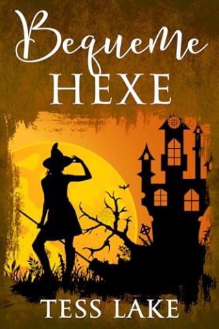 Cover: Tess Lake - Bequeme Hexe