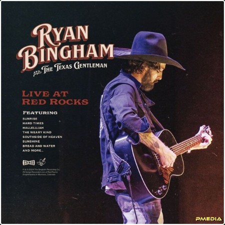 Ryan Bingham - Live at Red Rocks (2024) [24Bit-96kHz] FLAC