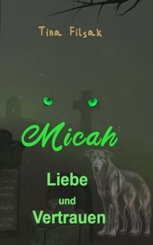Cover: Tina Filsak - Liebe und Vertrauen (Micah 49)