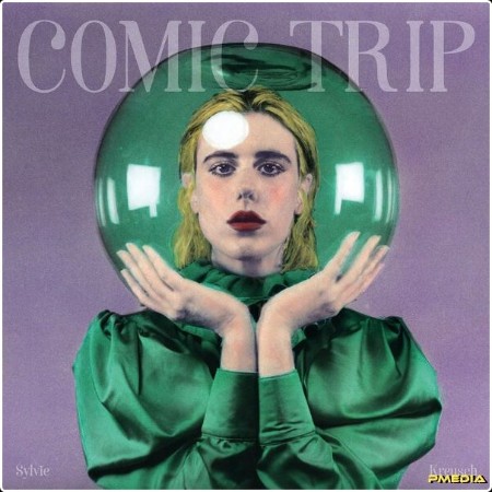 Sylvie Kreusch - Comic Trip (2024) [24Bit-96kHz] FLAC