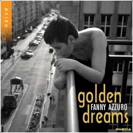 Fanny Azzuro - Golden Dreams (2024) [24Bit-44 1kHz] FLAC